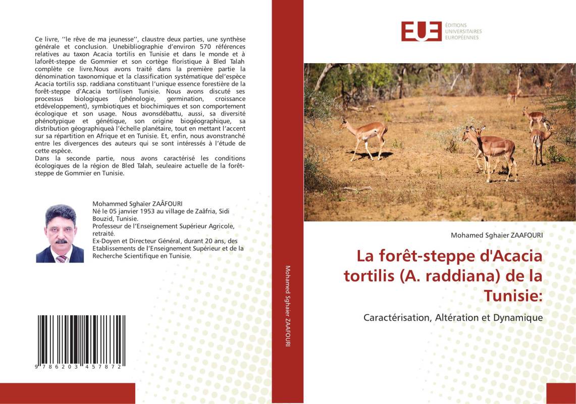 La forêt-steppe d'Acacia tortilis (A. raddiana) de la Tunisie: