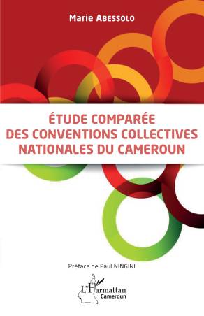 Etude comparée des conventions collectives nationales au Cameroun
