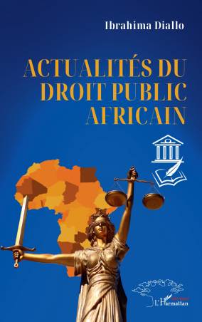 Actualités du droit public africain