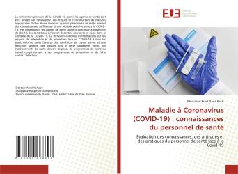 Maladie à Coronavirus (COVID-19) : connaissances du personnel de santé