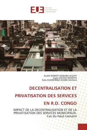 DECENTRALISATION ET PRIVATISATION DES SERVICES EN R.D. CONGO