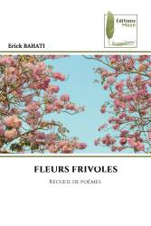 FLEURS FRIVOLES