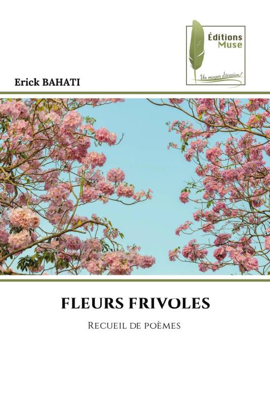 FLEURS FRIVOLES