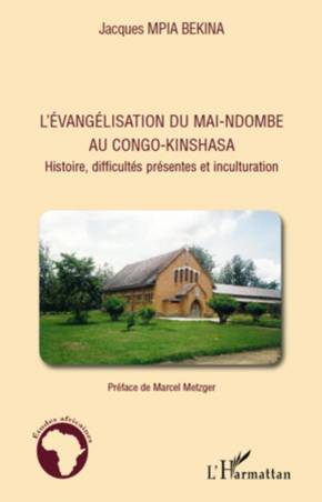 L&#039;évangélisation du Mai-Ndombe au Congo-Kinshasa