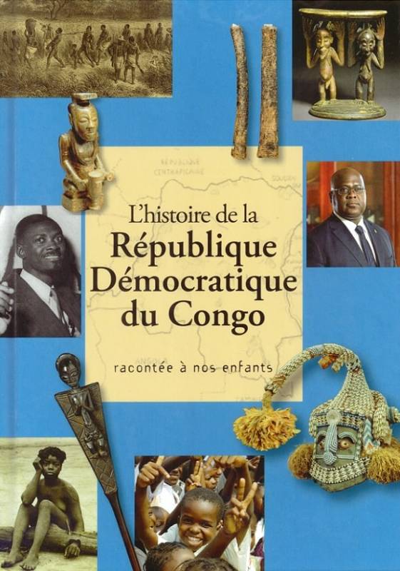 L'histoire de la République Démocratique du Congo racontée à nos enfants