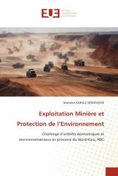 Exploitation Minière et Protection de l’Environnement