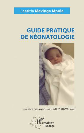 Guide pratique de néonatologie