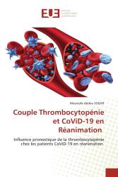 Couple Thrombocytopénie et CoViD-19 en Réanimation