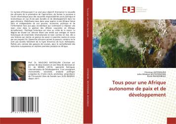 Tous pour une Afrique autonome de paix et de développement