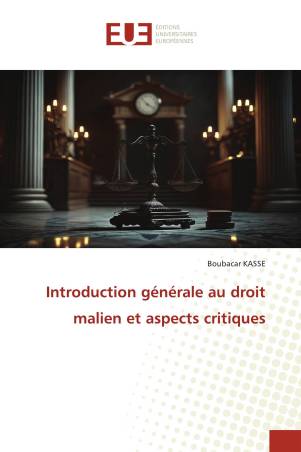 Introduction générale au droit malien et aspects critiques