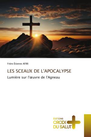 LES SCEAUX DE L'APOCALYPSE