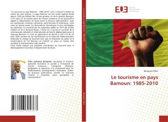 Le tourisme en pays Bamoun: 1985-2010