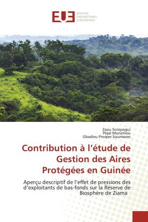 Contribution à l’étude de Gestion des Aires Protégées en Guinée