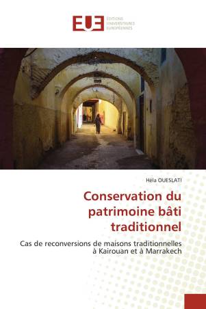 Conservation du patrimoine bâti traditionnel