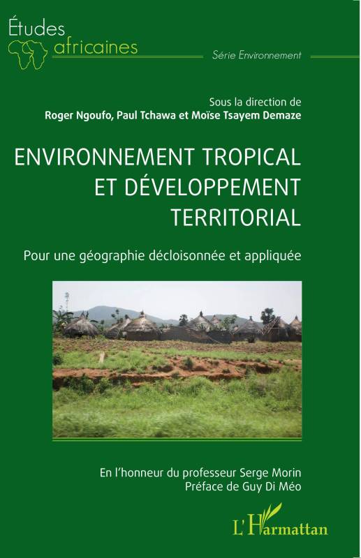 Environnement tropical et développement territorial