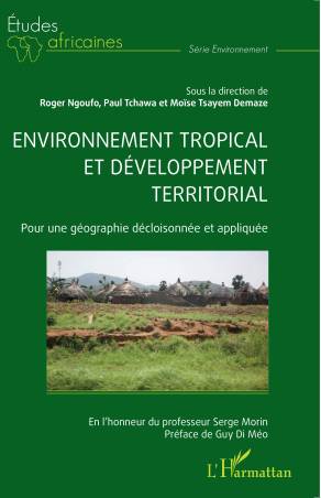 Environnement tropical et développement territorial