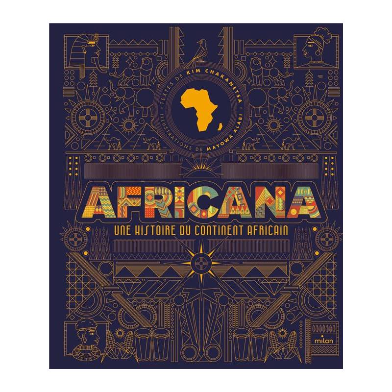 Africana. Une histoire du continent africain