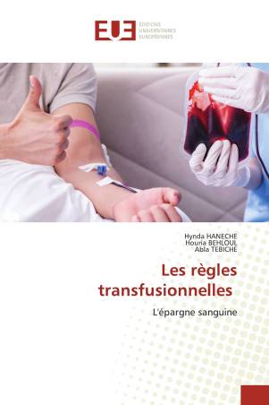 Les règles transfusionnelles