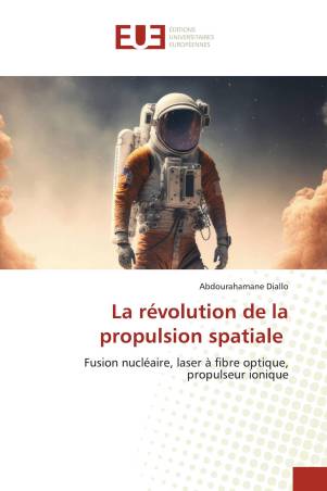 La révolution de la propulsion spatiale