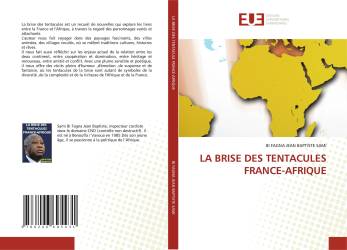 LA BRISE DES TENTACULES FRANCE-AFRIQUE