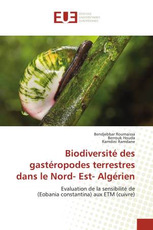 Biodiversité des gastéropodes terrestres dans le Nord- Est- Algérien