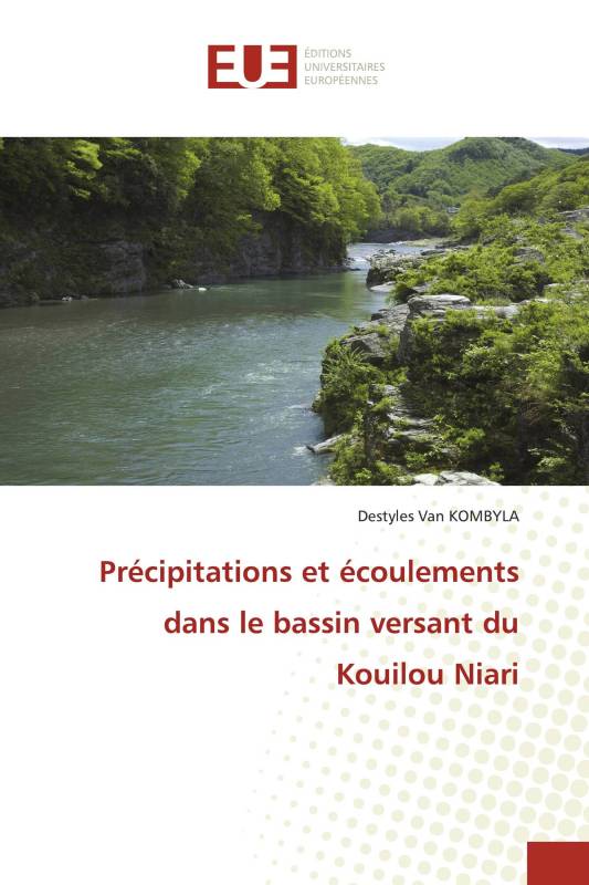 Précipitations et écoulements dans le bassin versant du Kouilou Niari