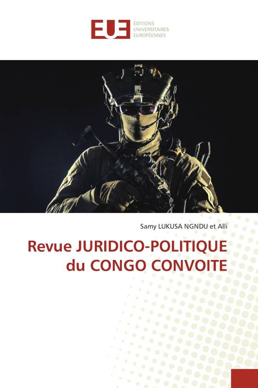 Revue JURIDICO-POLITIQUE du CONGO CONVOITE