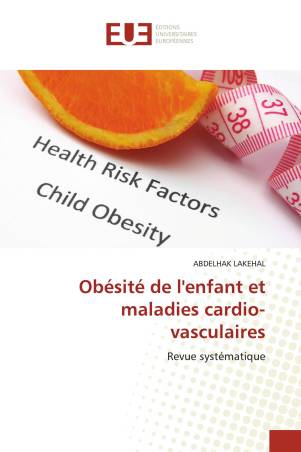 Obésité de l'enfant et maladies cardio-vasculaires