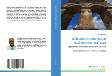 MÉMOIRES TOURISTIQUES ALGÉRIENNES 1850 - 2023
