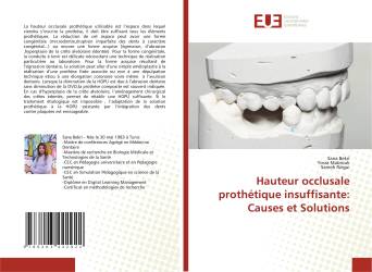 Hauteur occlusale prothétique insuffisante: Causes et Solutions