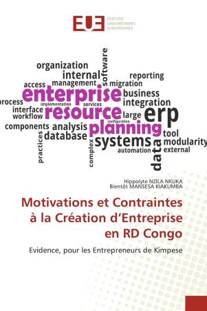 Motivations et Contraintes à la Création d’Entreprise en RD Congo