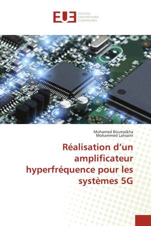 Réalisation d’un amplificateur hyperfréquence pour les systèmes 5G