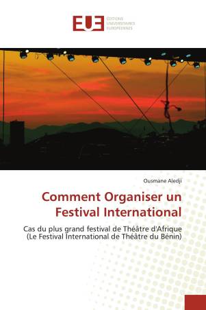 Comment Organiser un Festival International