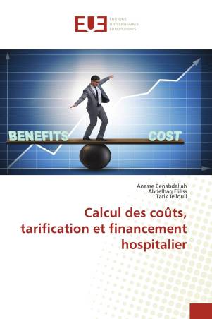 Calcul des coûts, tarification et financement hospitalier