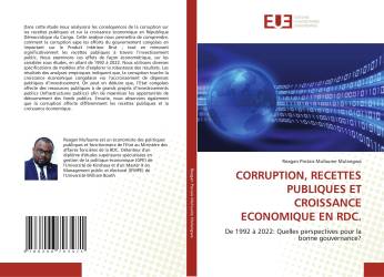 CORRUPTION, RECETTES PUBLIQUES ET CROISSANCE ECONOMIQUE EN RDC.