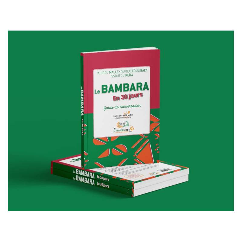 Le Bambara en 30 jours L'Univers des langues africaines