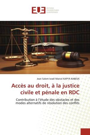 Accès au droit, à la justice civile et pénale en RDC