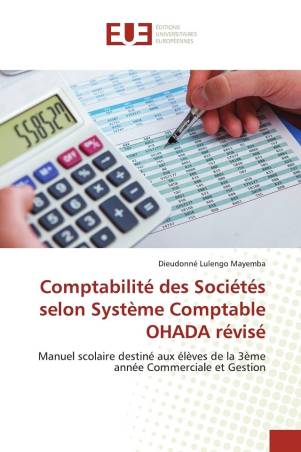 Comptabilité des Sociétés selon Système Comptable OHADA révisé