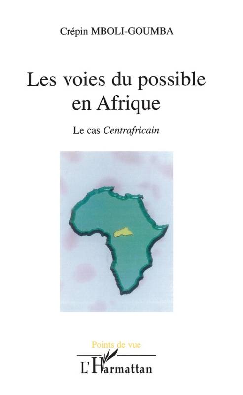 Les voies du possible en Afrique