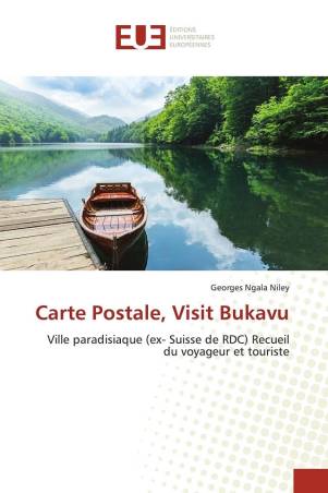 Carte Postale, Visit Bukavu