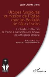 Usages funéraires et mission de l’Église chez les Baoulés de Côte d’Ivoire