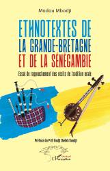 Ethnotextes de la Grande-Bretagne et de la Sénégambie