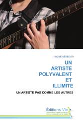 UN ARTISTE POLYVALENT ET ILLIMITE