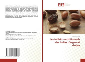 Les intérêts nutritionnels des huiles d'argan et d'olive