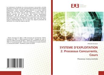 SYSTEME D’EXPLOITATION 2: Processus Concurrents, Cours