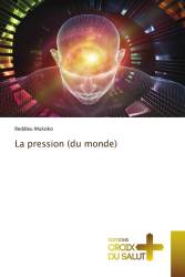 La pression (du monde)