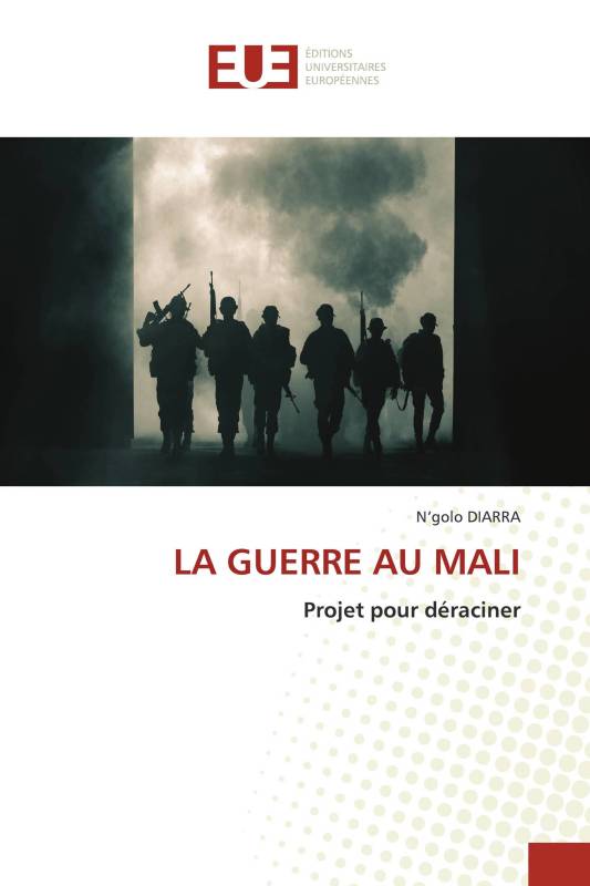 LA GUERRE AU MALI