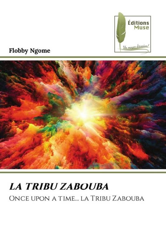 LA TRIBU ZABOUBA