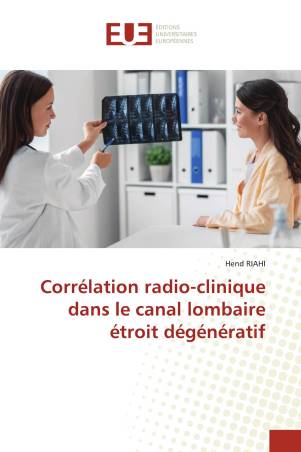 Corrélation radio-clinique dans le canal lombaire étroit dégénératif