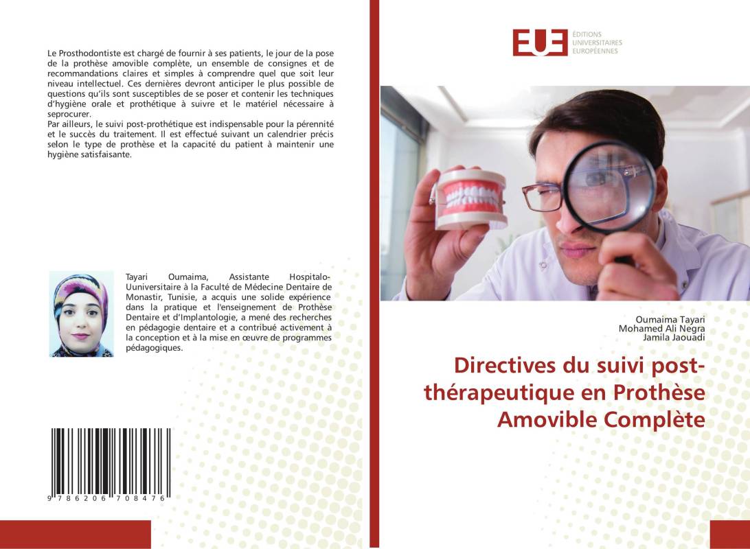 Directives du suivi post-thérapeutique en Prothèse Amovible Complète